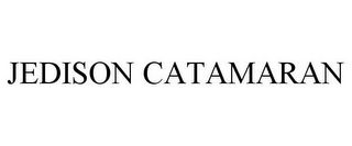 JEDISON CATAMARAN