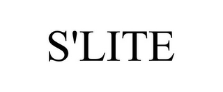 S'LITE