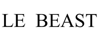 LE BEAST