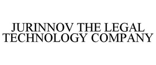 JURINNOV THE LEGAL TECHNOLOGY COMPANY