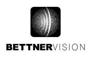 BETTNERVISION