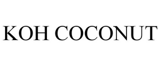 KOH COCONUT