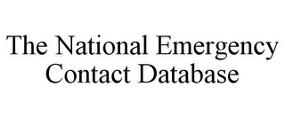 THE NATIONAL EMERGENCY CONTACT DATABASE