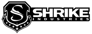 S SHRIKE INDUSTRIES