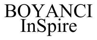 BOYANCI INSPIRE