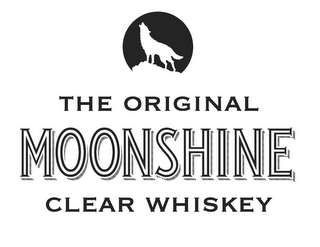 THE ORIGINAL MOONSHINE CLEAR WHISKEY