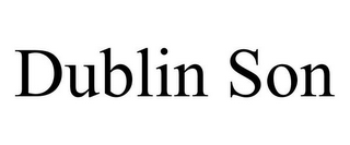 DUBLIN SON