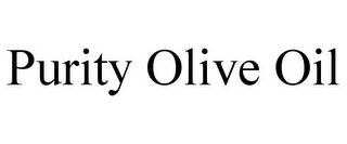 PURITY OLIVE OIL