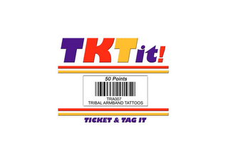 TKTIT! 50 POINTS TRA007 TRIBAL ARMBAND TATTOOS TICKET & TAG IT