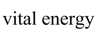 VITAL ENERGY