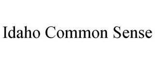 IDAHO COMMON SENSE