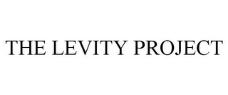 THE LEVITY PROJECT