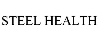 STEEL HEALTH