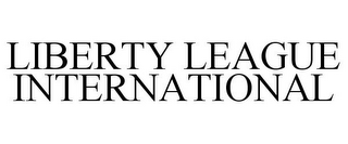 LIBERTY LEAGUE INTERNATIONAL