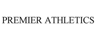 PREMIER ATHLETICS