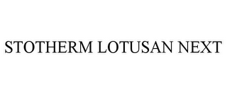 STOTHERM LOTUSAN NEXT