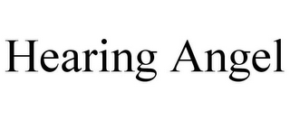 HEARING ANGEL