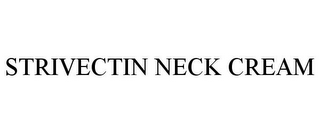 STRIVECTIN NECK CREAM