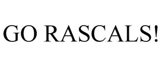 GO RASCALS!