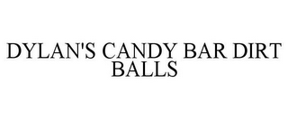 DYLAN'S CANDY BAR DIRT BALLS