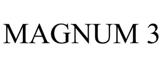 MAGNUM 3