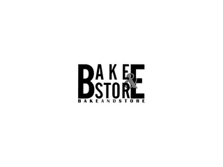 BAKE & STORE BAKE AND STORE