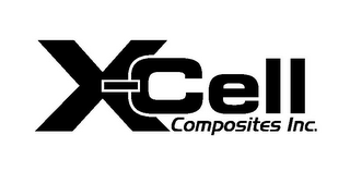 X-CELL COMPOSITES INC.