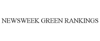 NEWSWEEK GREEN RANKINGS