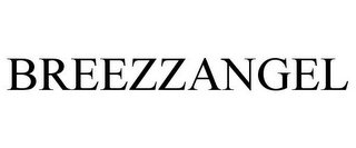 BREEZZANGEL
