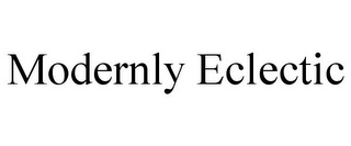 MODERNLY ECLECTIC