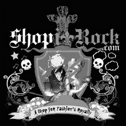 SHOP I ROCK.COM A SHOP FOR FASHION'S ROYALTY