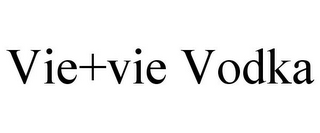 VIE+VIE VODKA