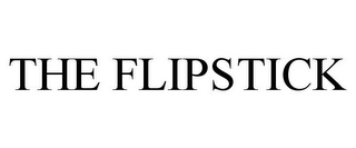 THE FLIPSTICK