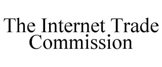 THE INTERNET TRADE COMMISSION