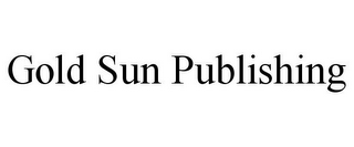 GOLD SUN PUBLISHING