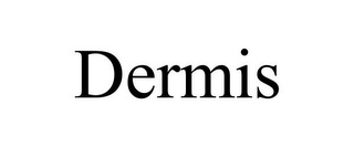 DERMIS