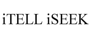 ITELL ISEEK