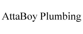 ATTABOY PLUMBING