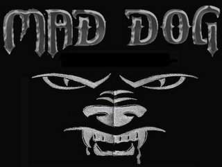 MAD DOG