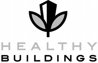 HEALTHY BUILDINGS