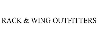 RACK & WING OUTFITTERS