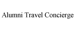 ALUMNI TRAVEL CONCIERGE