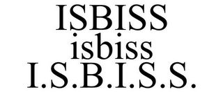 ISBISS ISBISS I.S.B.I.S.S.