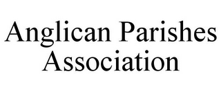 ANGLICAN PARISHES ASSOCIATION