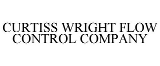 CURTISS WRIGHT FLOW CONTROL COMPANY