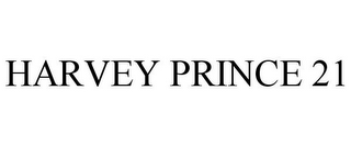 HARVEY PRINCE 21