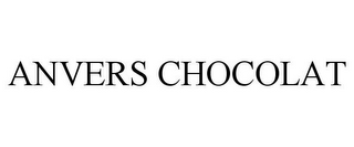 ANVERS CHOCOLAT