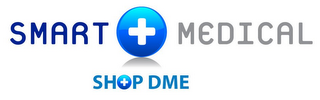 SMART MEDICAL SHOP DME