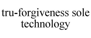 TRU-FORGIVENESS SOLE TECHNOLOGY