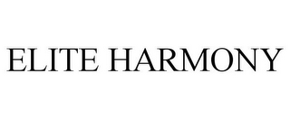 ELITE HARMONY